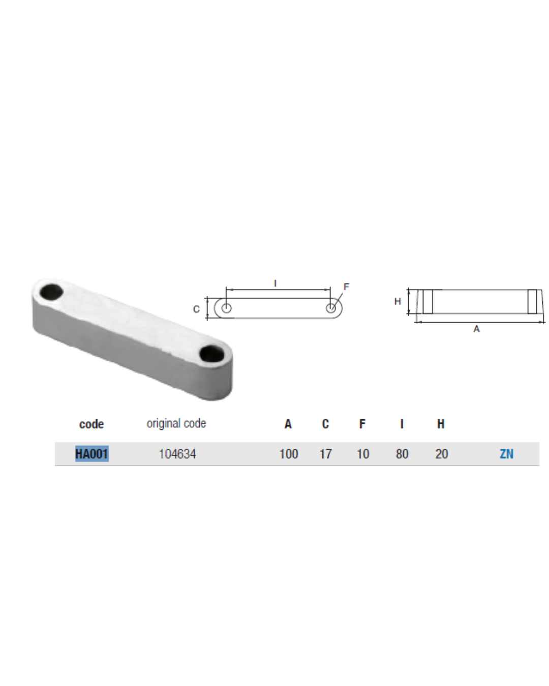 HA001 ANODO PER IDROJET HAMILTON MIS 100X17X20 FORO DIAM 10 F/F 80