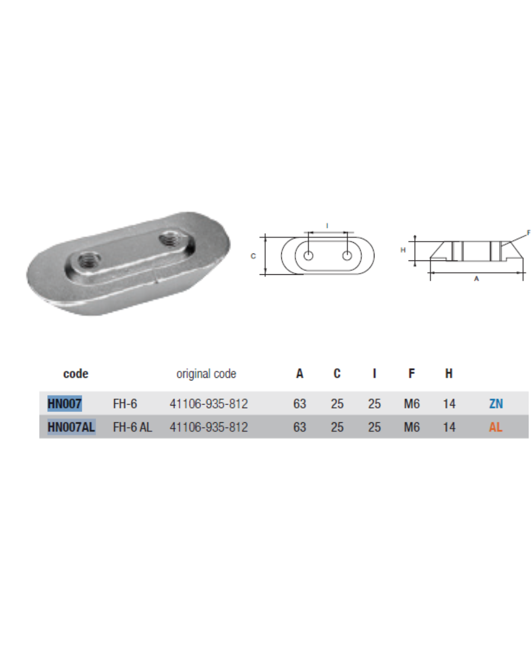 HN007 ANODO PER MOTORE HONDA FH- 6 MOTORI HP 10-50